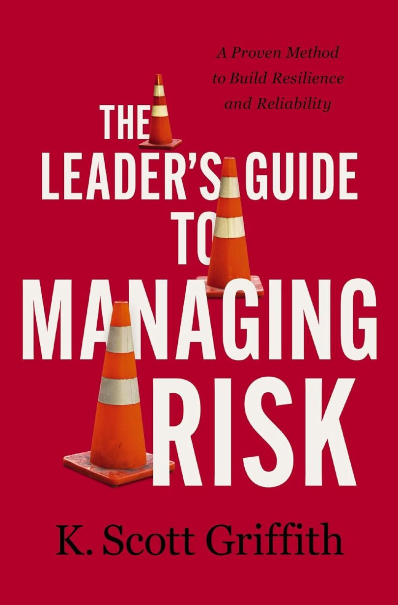 The Leader's Guide to Manging Risk book cover